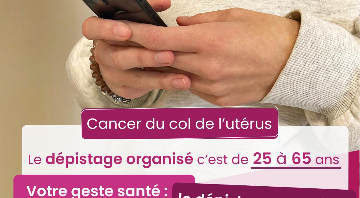 affiche pour le dépistage organisé du cancer du col de l'utérus
