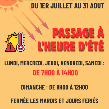 Horaires d'ouverture - Eté 2026
