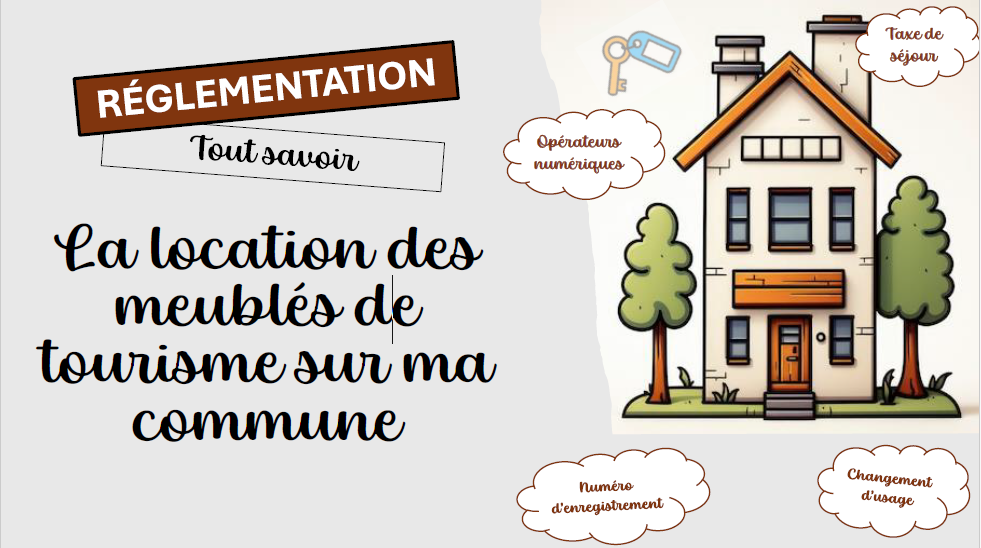 Règlementation location meublés de tourisme